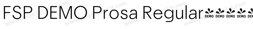 FSP DEMO Prosa Regular字体转换